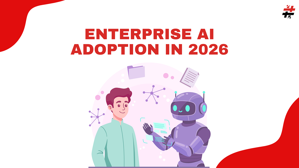 Enterprise AI Adoption In 2026